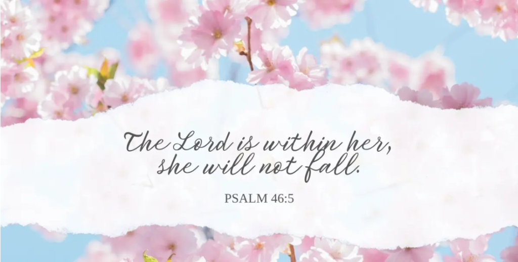 The lord is within her, she will not fall.