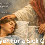 Prayer For a Sick Child