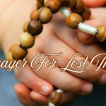 Prayer For Lost Things