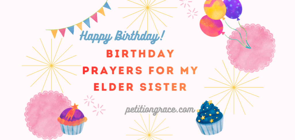 Birthday Prayers for My Elder Sister