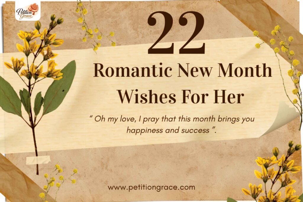 22 Romantic New Month Wishes For Her