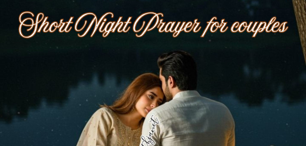 Short Night Prayer for Couples