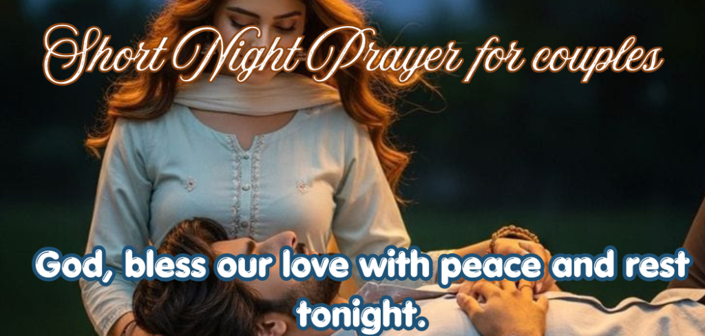 short night prayers for couples