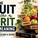 Fruit of the Spirit Bible Meaning