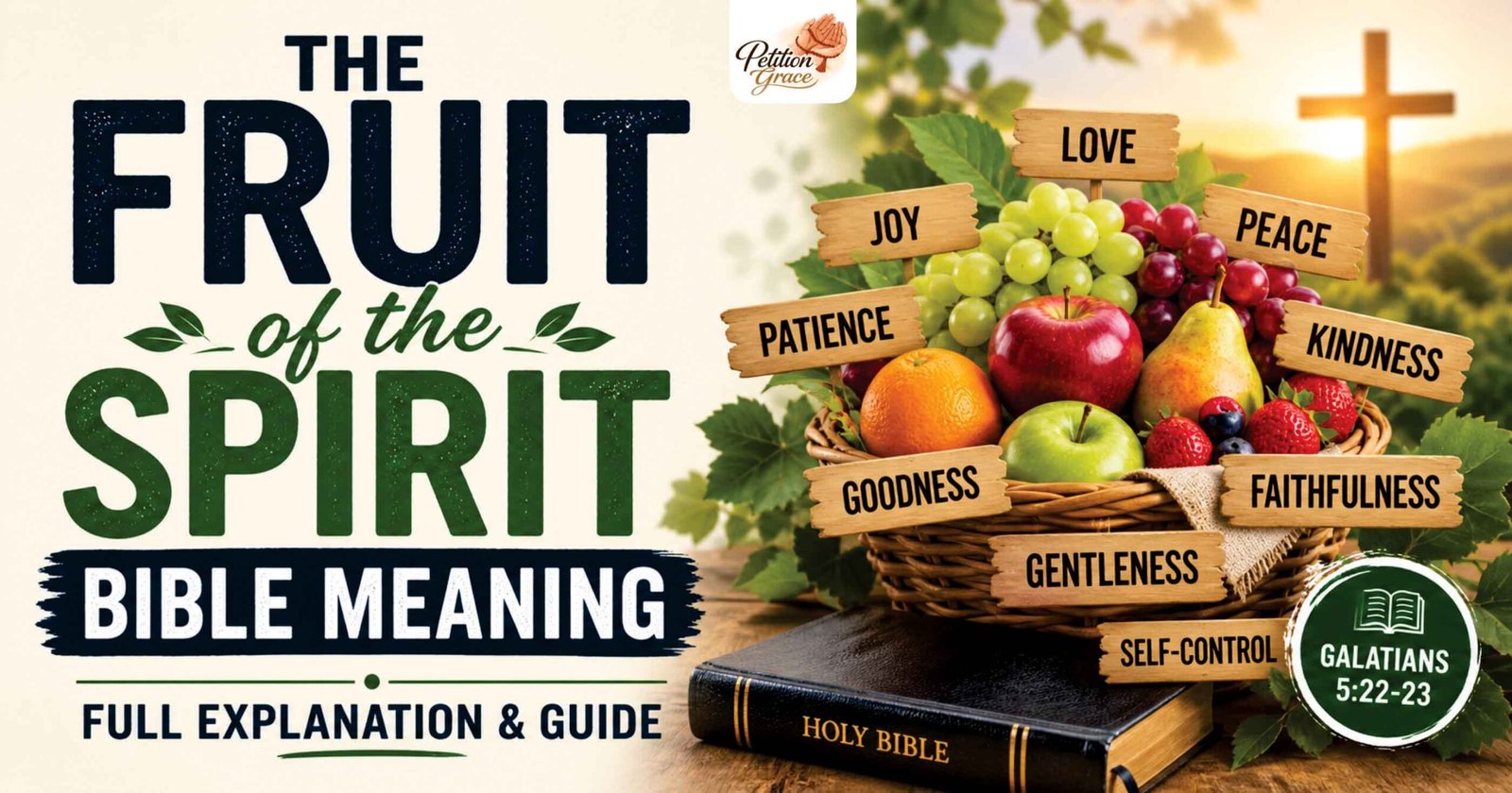 Fruit of the Spirit Bible Meaning