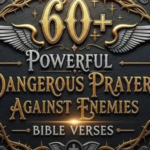 60+dangerous prayers against enimies with bible verses