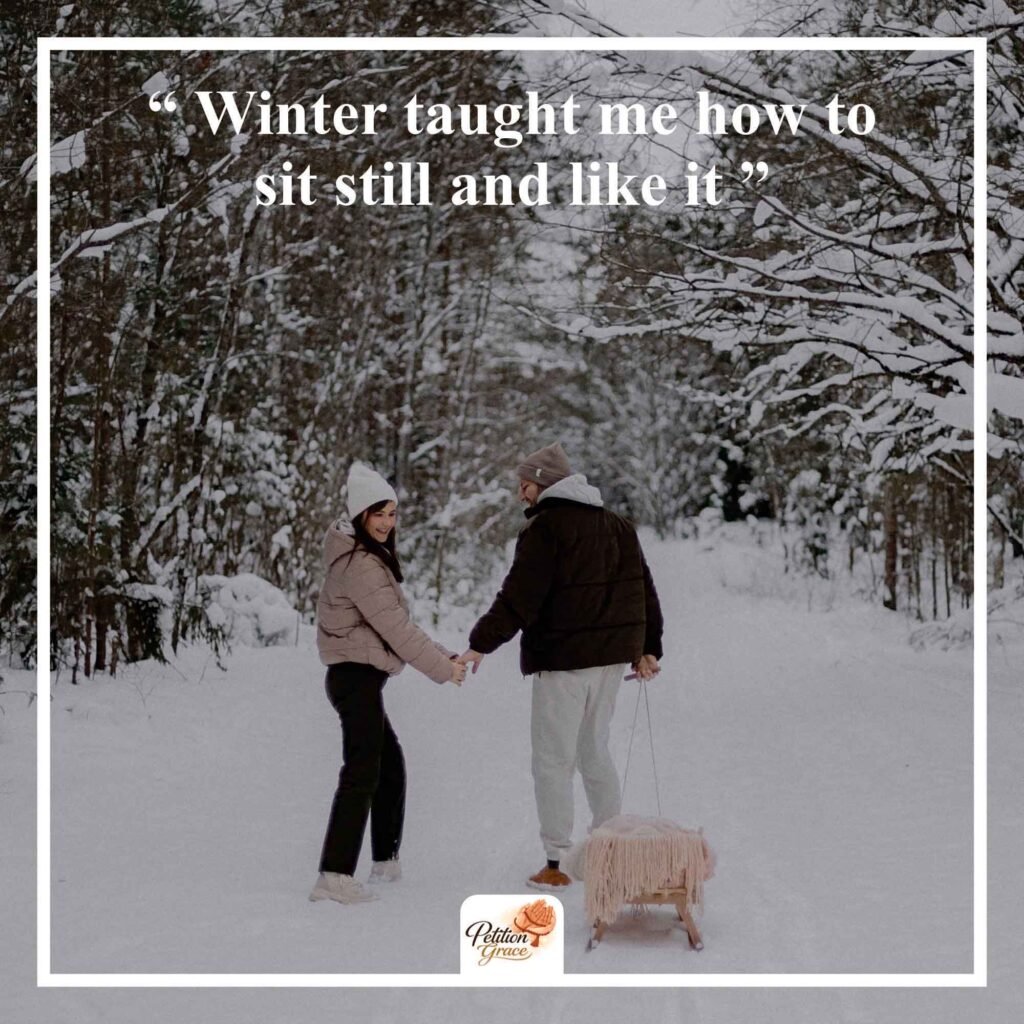 Winter Mood Instagram Captions