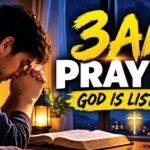 3am Prayers